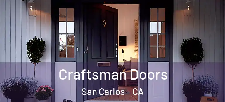  Craftsman Doors San Carlos - CA