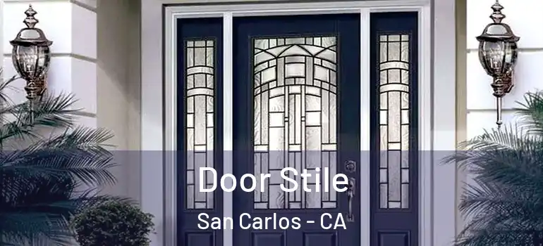 Door Stile San Carlos - CA