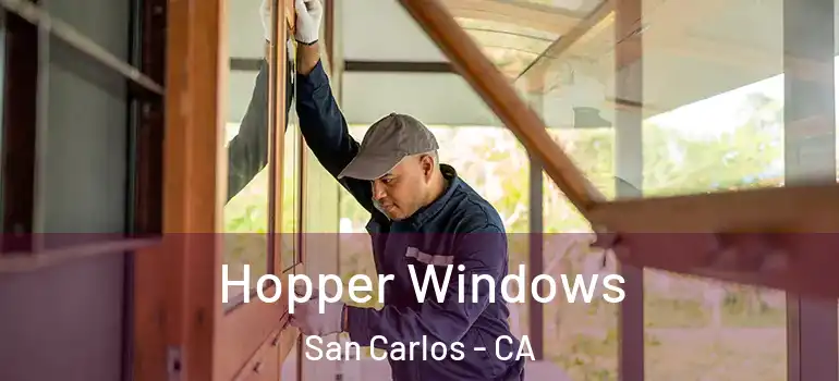  Hopper Windows San Carlos - CA
